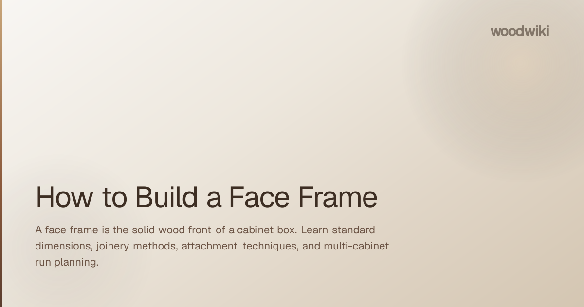 How to Build a Face Frame