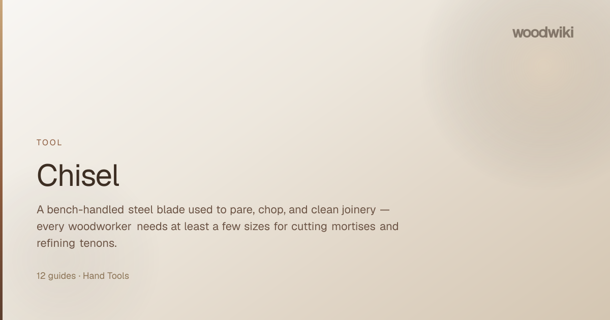 Chisel | Woodwiki